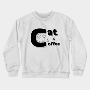 cat and coffee Crewneck Sweatshirt